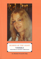 Bearer Of The Light "Mediatrix Of Divided Christians"